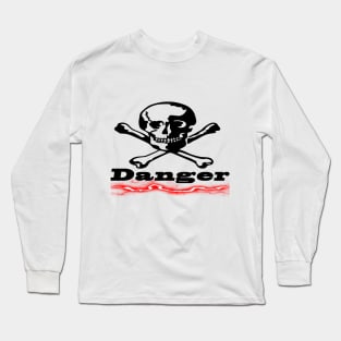 Danger Long Sleeve T-Shirt